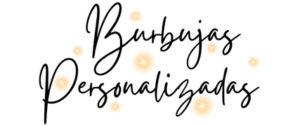 Burbujas Personalizadas